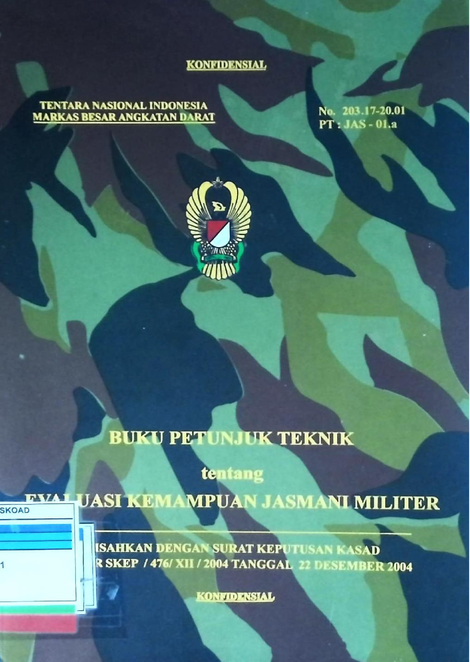 Buku Petunjuk Teknik Tentang Evaluasi Kemampuan Jasmani Militer